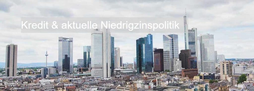 Kredit Nierdigzinspolitik