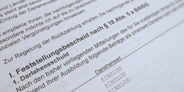 Kredit für BAföG Rückzahlung Feststellungs- und Rückzahlungsbescheid Der Feststellungs- und Rückzahlungsbescheid legt den Beginn und die Höhe der BAföG Rückzahlung fest